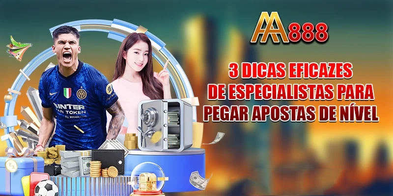 3 dicas eficazes de especialistas para pegar apostas de nível