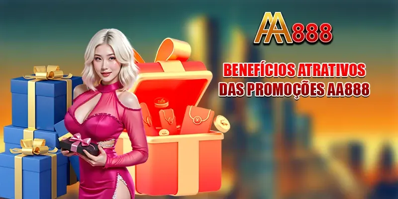 Benefícios atrativos das promoções AA888