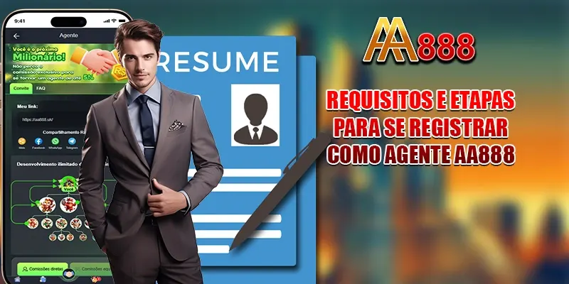 Requisitos e etapas para se registrar como agente AA888